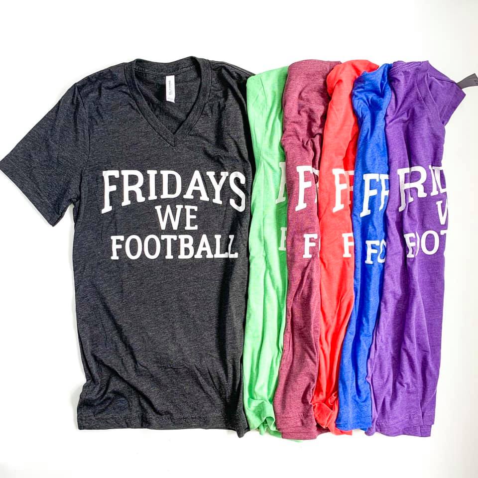 Fridays We Football T-Shirt