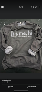 It’s Me Sweatshirt